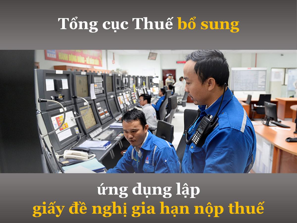 Tổng cục Thuế bổ sung ứng dụng lập giấy đề nghị gia hạn nộp thuế