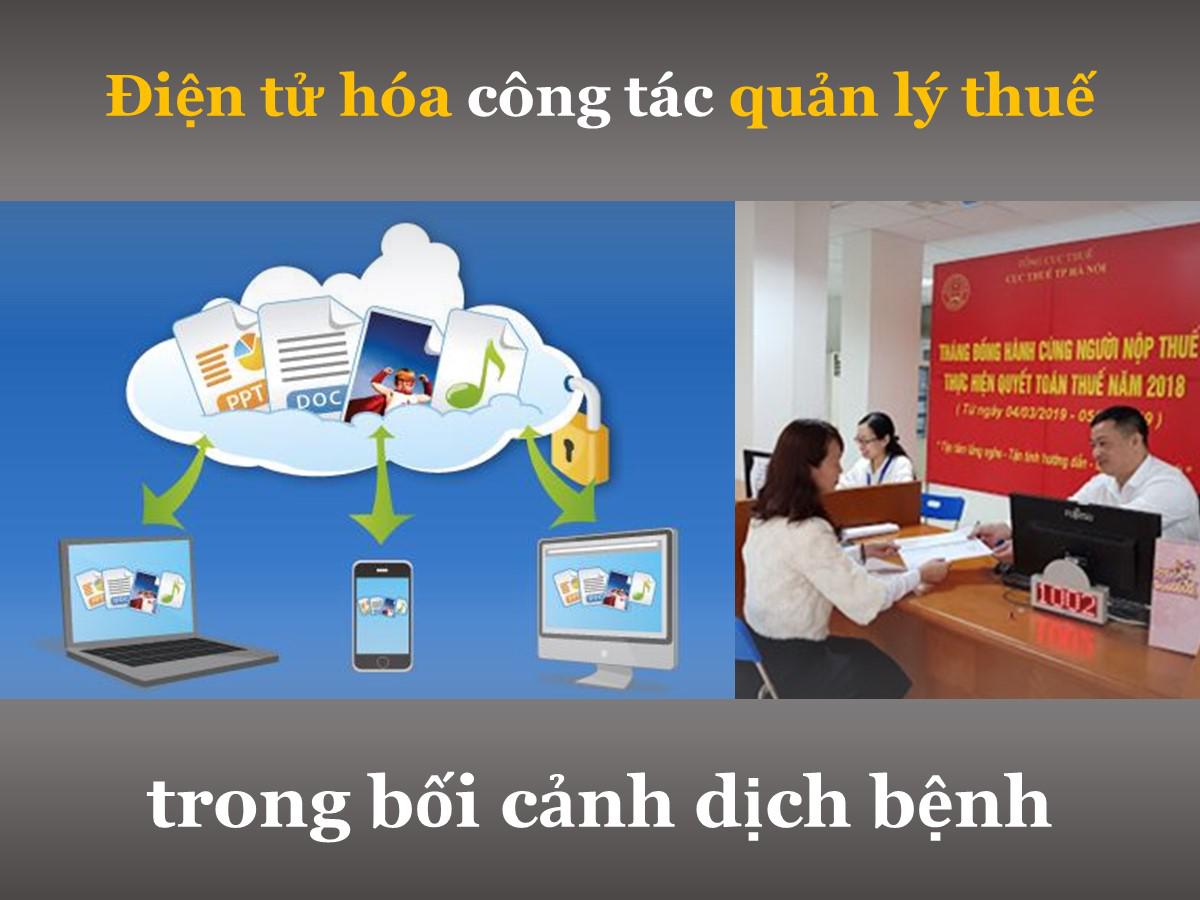 Cục Thuế Hà Nội: Điện tử hóa công tác quản lý thuế trong bối cảnh dịch bệnh