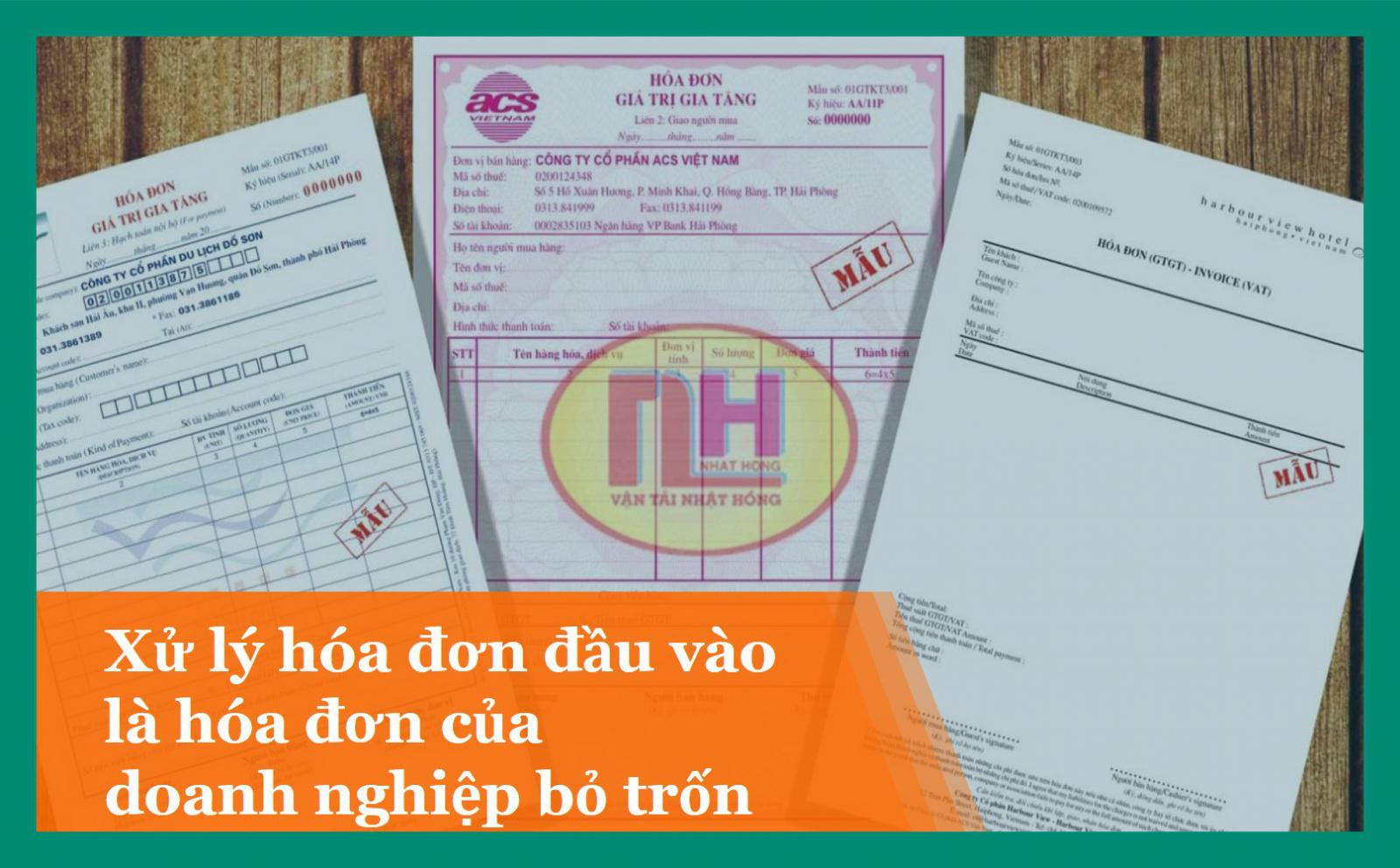 Xử lý hóa đơn đầu vào là hóa đơn của doanh nghiệp bỏ trốn