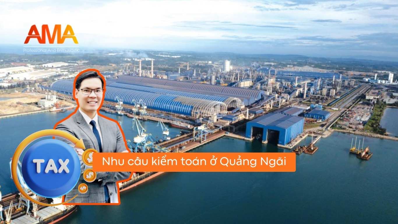 Dịch vụ kiểm toán Quảng Ngãi: Lựa chọn AMAGroup để an tâm