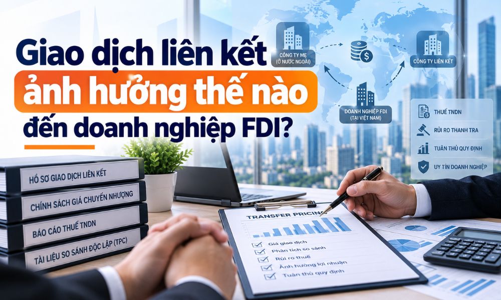 Giao dịch liên kết ảnh hưởng thế nào đến doanh nghiệp FDI?